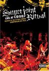 Superjoint Ritual - Live At CBGB's (Changing the Face of Music Through Uncompromising Anti-Image) - DVD